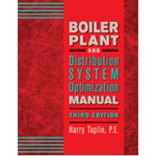 BOILER PLANT AND DISTRIBUTION SYSTEM OPTIMIZATION MANUAL, 3rd Edition 
